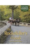 Mr. Rockefeller's Roads