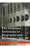 Universal Dictionary of Biography and Mythology, Vol. IV (in Four Volumes)