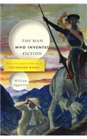 The Man Who Invented Fiction