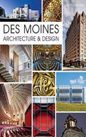 Des Moines Architecture & Design