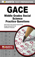 Gace Middle Grades Social Science Practice Questions
