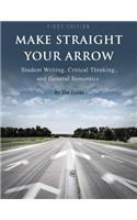Make Straight your Arrow