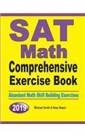SAT Math Comprehensive Exercise Book: Abundant Math Skill Building Exercises