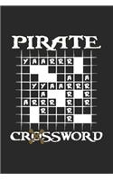 Pirate Crossword: 6x9 Crossword Puzzle - grid - squared paper - notebook - notes