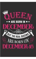 Queen Are Born In December But The Real Queens Are Born On December 18