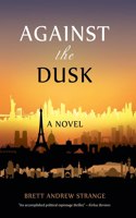 Against the Dusk