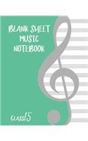 Blank Sheet Music Composition Manuscript Staff Paper Art Music CLASS 15 Notebook Birthday Gift: Sheet Music Notebook / Journal Gift, 100 Pages, 8x10, Soft Cover, Matte Finish