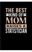 The Best Kind Of Mom Raises A Statistician