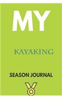 My kayaking Season Journal