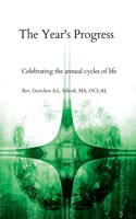 Year's Progress: Celebrating the annual cycles of life