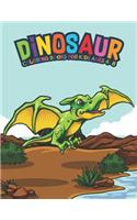 Dinosaur Coloring Books For Kids Ages 4-8: Fantastic Dinosaur Coloring Kids Book with 50 Diplodocus, Tyrannosaurus, Apatosaurus, Mosasaur, Protoceratops, Brachiosaurus, Triceratops and More! 