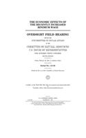 The economic effects of the recently increased minimum wage: oversight field hearing before the Subcommittee on Insular Affairs of the Committee on Natural Resources, U.S. House of Representatives, One Hundred