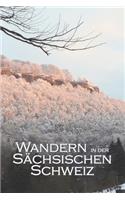 Wandern in der Sächsischen Schweiz