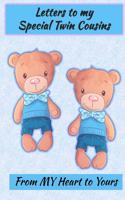 Letters to My Special Twin Cousins