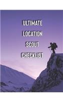 Ultimate Location Scout Checklist