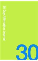30 Day Affirmation Journal: Care for Yourself