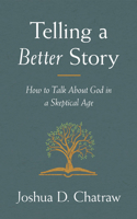 Telling a Better Story