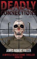 Deadly Connections