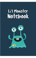 Li'l Monster Notebook: Cute Monster Notebook for Kids (6X9 Lined)(39 School Notebooks)