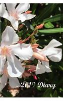 2019 Diary: Nerium Oleander Week to View Planner (6x9 80 Pages A5)