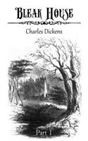 Bleak House Part 1 (Illustrated)