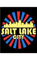 Salt Lake City: Utah Composition Notebook 7.5 x 9.25 Inches 100 Wide Ruled Pages Journal Diary