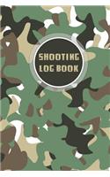 Shooting Log Book: Handloading Logbook, Range Shooting Book, Sport Shooting Record Logbook, Target Diagrams, Log Book for Target Shooting(3 Notebook Journal Blank Shooters Log Book)