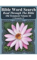 Bible Word Search Read Through The Bible Old Testament Volume 66: 2 Chronicles #1 Extra Large Print