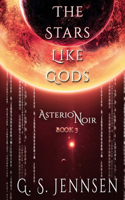 Stars Like Gods