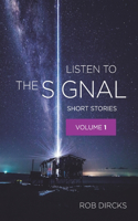 Listen To The Signal