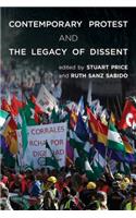 Contemporary Protest and the Legacy of Dissent