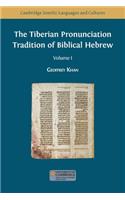 Tiberian Pronunciation Tradition of Biblical Hebrew, Volume 1