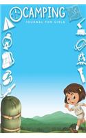 Camping Journal For Girls: Campers Notebook Logbook Planner; Great Book To Write In; Embrace The Journey