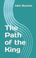 The Path of the King