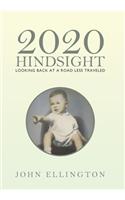 2020 Hindsight