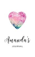 Amanda's Journal: Personalized Blank Lined Paper Notebook, Custom Name Writing Journal with Watercolor Heart Diamond for Women and Teen Girls