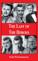 Last of The Heroes