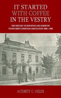 It Started with Coffee in the Vestry