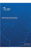 EASA ATPL Ground Training Series (Book 12) Operational Procedures