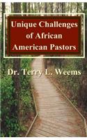 Unique Challenges of African American Pastors