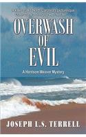 Overwash of Evil