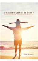 Whispers Etched in Stone