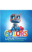 Colors with Love Roboughty