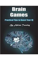 Brain Games: Practical Tips to Boost Your IQ
