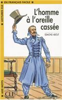 L'Homme A L'Oreille Cassee Book (Level 1)