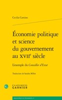 Economie Politique Et Science Du Gouvernement Au Xviie Siecle