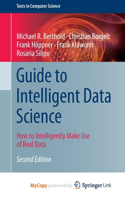 Guide to Intelligent Data Science