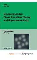 Ginzburg-Landau Phase Transition Theory and Superconductivity
