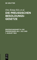 Die Änderungen AB 1. Juli Und 1. August 1922