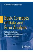 Basic Concepts of Data and Error Analysis